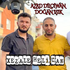 Xezale Heli Can (feat. Doğan Işık)