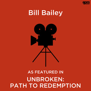 Bill Bailey (As Featured in "Unbroken: Path to Redemption" Film)