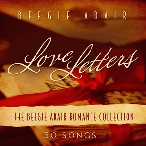 Love Letters:The Beegie Adair Romance Collection CD2