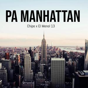 Pa Manhattan (feat. Merce Produce)