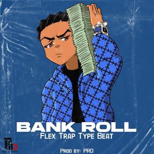 Bank Roll