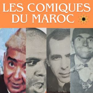 Les comiques du Maroc