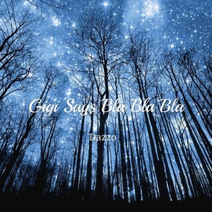 Gigi says Bla Bla Bla! (Short Mix)