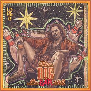 The Big LeBARski (Explicit)