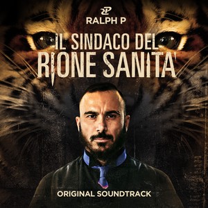 Il sindaco del Rione Sanità (Original Motion Picture Soundtrack) (阿德里尤尼萨尼塔市长 电影原声带)