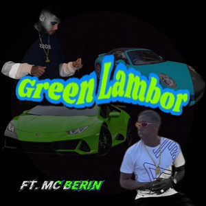 Green Lambor (Explicit)