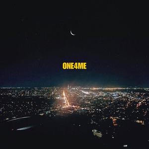 ONE4ME (feat. Loochey Lovely) [Explicit]