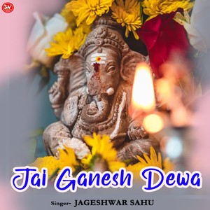 Jai Ganesh Dewa