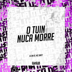 O Tuin Nuca Morre (Explicit)