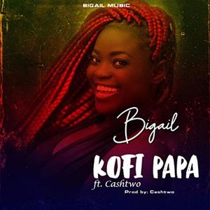 Kofi Papa(feat. Cashtwo)