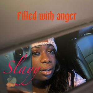 Filled with anger (Explicit)