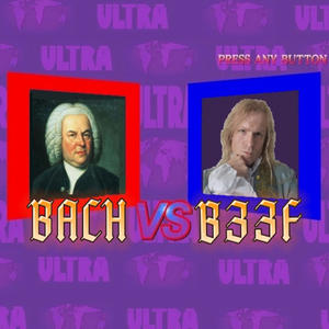 BACH VS B33F