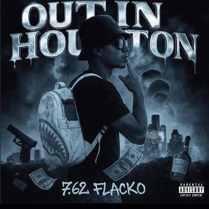 Out In Houston (Explicit)