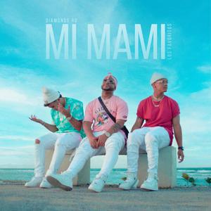 Mi Mami