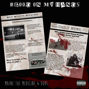 Blood on My Hands (Explicit)