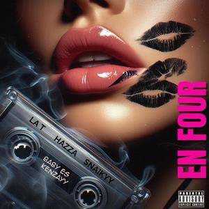 EN FOUR (feat. La T, Hazza & Snaikyy)