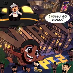 Viral, Pt. 2(feat. Jay Flaco) (Explicit)