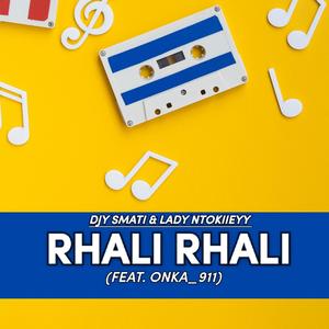 Rhali Rhali (feat. Djy Smati & Onka_911)
