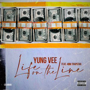 Life On The Line (Explicit)