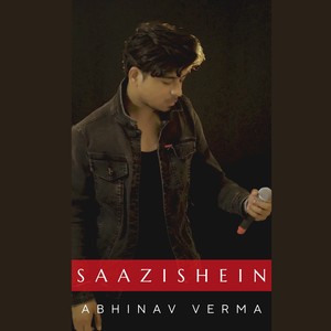 SAAZISHEIN (Extended Version)