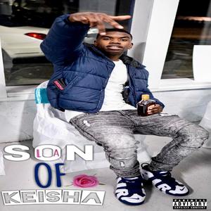 Son Of Keisha (Explicit)