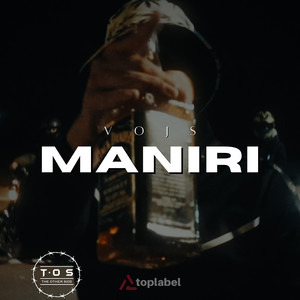 Maniri (Explicit)