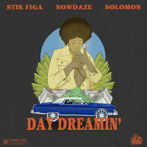 Daydreamin' (Explicit)