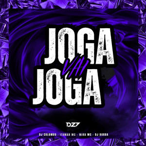 JOGA JOGA VAI (Explicit)