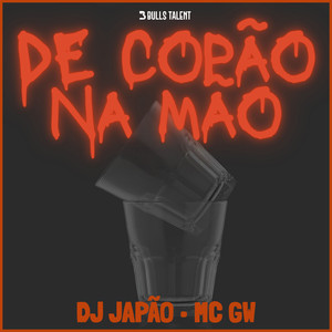 DE COPÃO NA MÃO (Explicit)