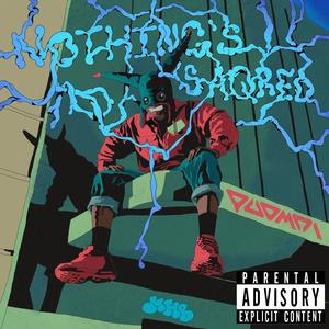 Nothing's SaQred (Explicit)