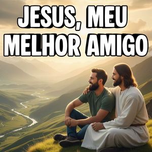 Jesus, Meu Melhor Amigo (Country House Mix)