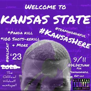 Welcome To Kansas State (WildCat Mixtape) [Explicit]