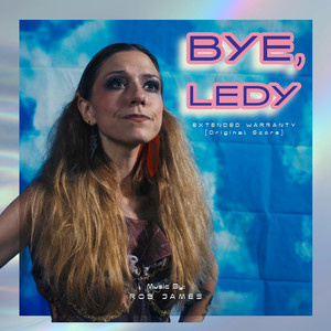 Bye, Ledy (Original Score)