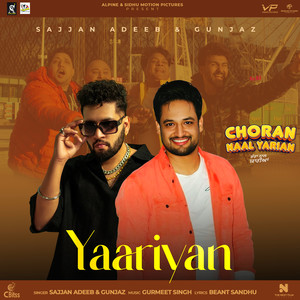 Yaariyan ("Choran Naal Yarian")