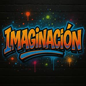Imaginación (Explicit)