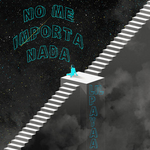 No Me Importa Nada