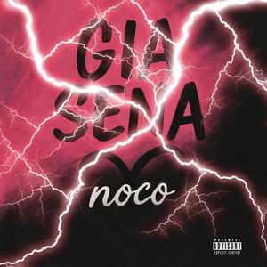 GIA SENA (Explicit)