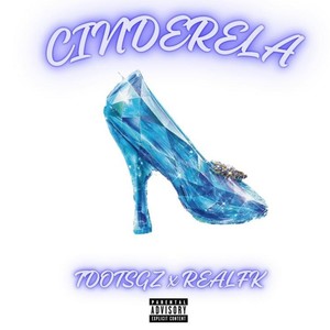 Cinderella (Explicit)