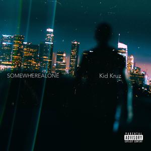 In the Night (feat. Kid Kruz) (Explicit)