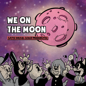 We On The Moon