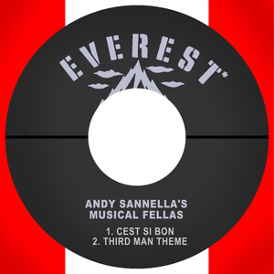 Andy Sannella's Musical Fellas - Cest Si Bon