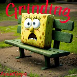 Grinding (feat. JYMPA)