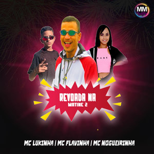Revoada na Matinê 2 (Explicit)