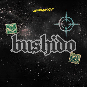 KONTRABANDZ - Bushido