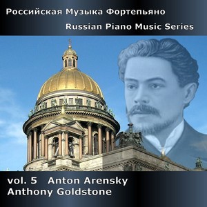 RUSSIAN PIANO MUSIC SERIES, Vol. 5 (Goldstone)