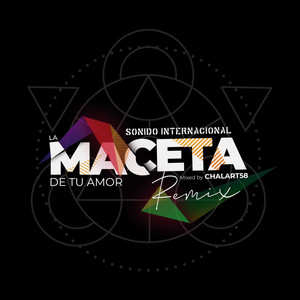 La maceta de tu amor (Remix)