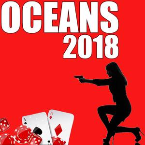 Oceans 2018 (Soundtrack Inspired by the Movie)