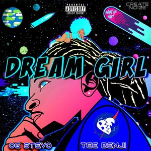 Dream Girl ( DJ Mix ) [Explicit]