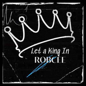 Let a King In (Explicit)