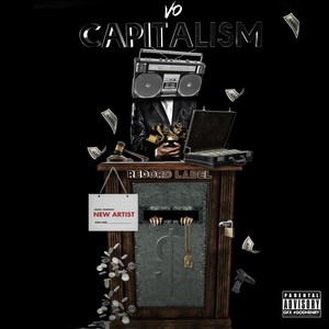 Capitalism (Explicit)